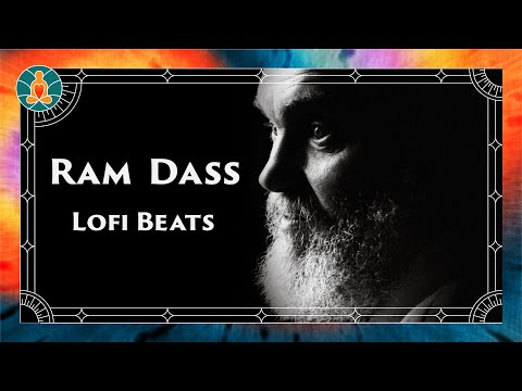 🔴 Ram Dass 24/7 Lofi Radio - beats to chill to