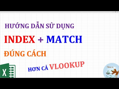 Hướng dẫn sử dụng Index và Match đúng cách (Hơn cả Vlookup)