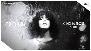 Céu - Chico Buarque Song (Álbum Tropix) [Áudio Oficial]