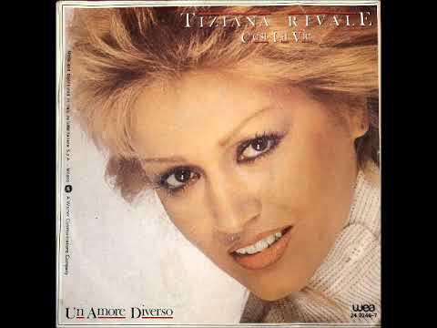 Tiziana Rivale - Un amore diverso  (1984)
