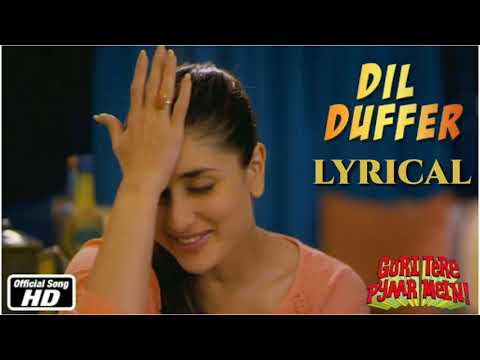 Dil Duffer Lyrics - Gori Tere Pyaar Mein - Imran Khan, Kareena Kapoor