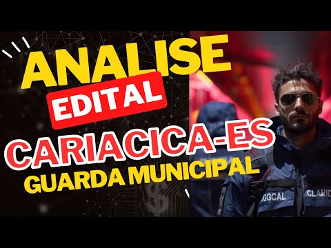 Concursos 2023 - Guarda Municipal de Cariacica - ES Analise do Edital #concursospúblicos