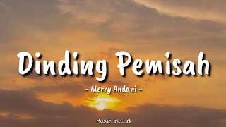 Download lagu Dinding Pemisah - Merry Andani || Cover by MusicLirik_id (Lirik Lagu)🎶🎶 mp3 Download lagu Dinding Pemisah - Merry Andani || Cover by MusicLirik_id (Lirik Lagu)🎶🎶 mp3