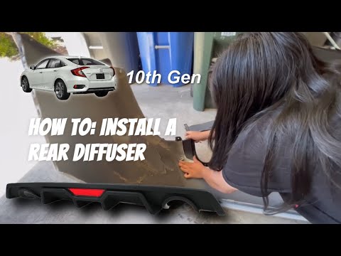 HOW TO PROPERLY INSTALL A REAR DIFFUSER ON A 10TH GEN HONDA CIVIC (Step by Step Tutorial)