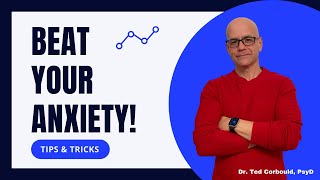 Beating Anxiety!