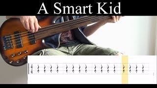 A Smart Kid (Porcupine Tree) - Bass Cover (With Tabs) by Leo Düzey