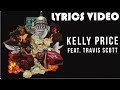 Migos - Kelly Price ft Travis Scott | lyrics video