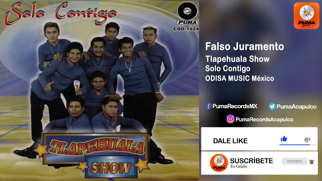 Falso Juramento - Tlapehuala Show - Solo Contigo