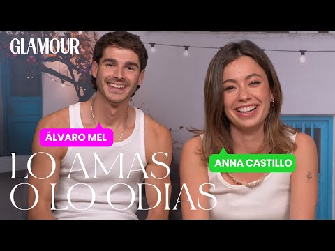 Anna Castillo y Álvaro Mel en ´Lo amas o lo odias`| Glamour España