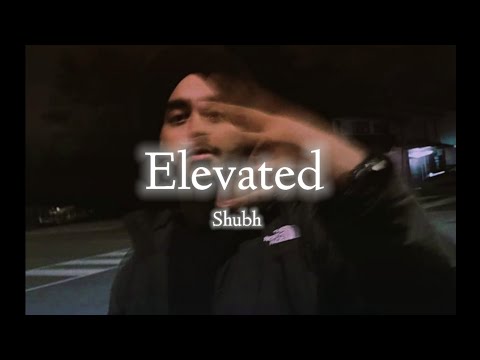 Elevated ( Slowed + Reverb + lyrics ) - PAARTH || Shubh - Audio edit