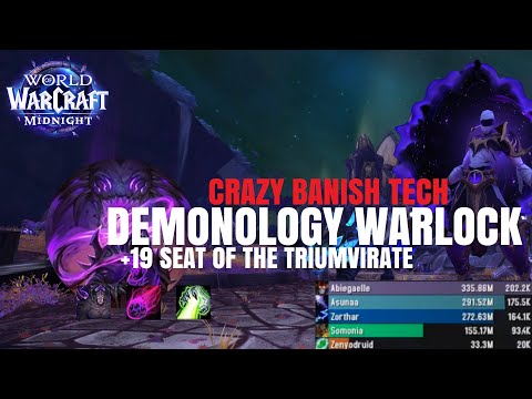 +19 Seat | Midnight Beta Demonology Warlock ~ Insane banish tech on first boss ! (Pre-nerfs)
