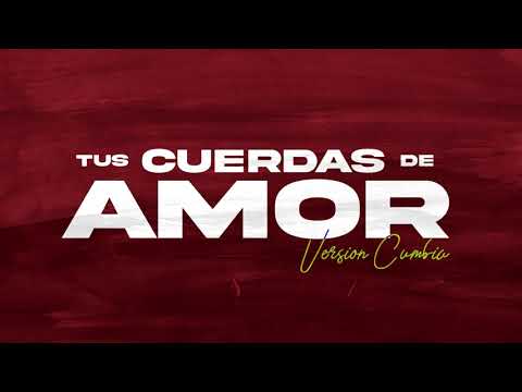 Dany Ubran, @Lacategoria90 - Tus Cuerdas De Amor ( Version Cumbia )