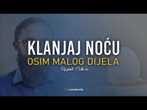 Namaz koji posebno djeluje na srce vjernika | hfz. dr. Rusmir Čoković
