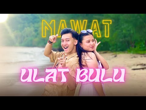 Ulat Bulu | Mawat | Official MV