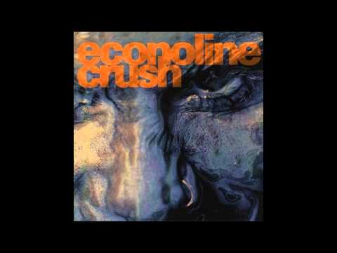Econoline Crush - Affliction