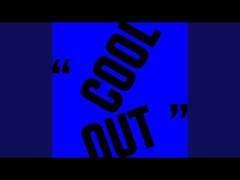 Cool Out