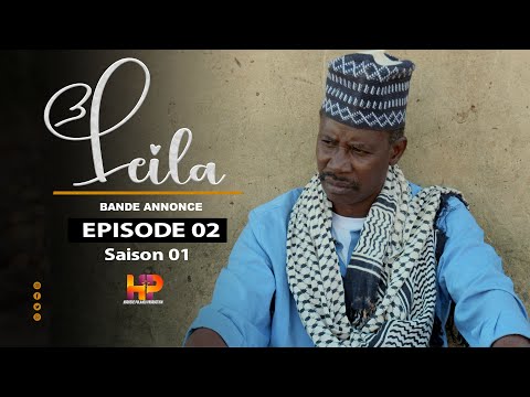 Série - LEILA -bande annonce - Episode 01 - Saison 1