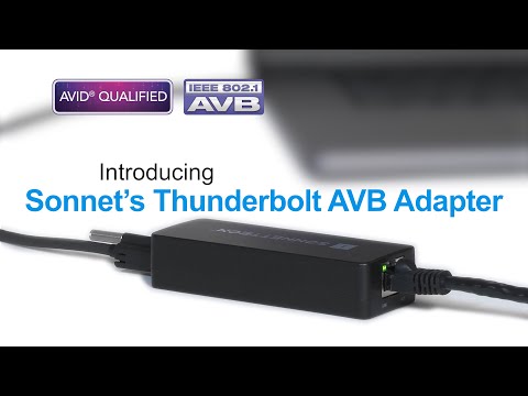 Sonnet Thunderbolt AVB Adapter - Overview Video