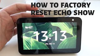 How To Reset Echo Show 5