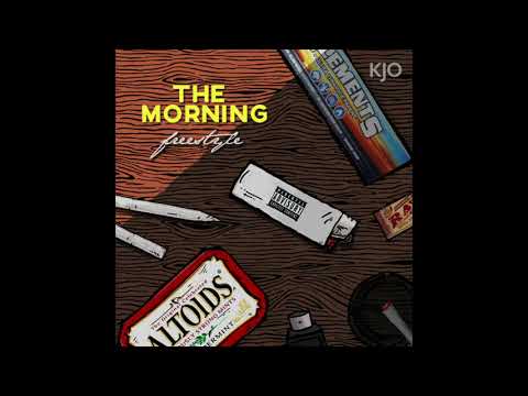 Kjo - The Morning Freestyle