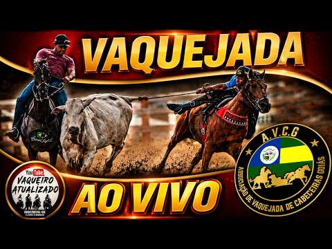 🐂🔥 AO VIVO | III VAQUEJADA MUNICIPAL DE CABECEIRAS DE GOIÁS 2026 🔥🐂