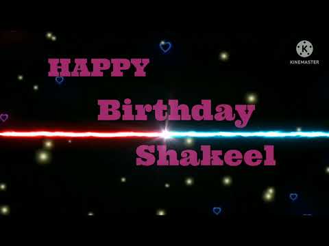 happy birthday Shakeel💐💐💐💐💐💐🎂🎂🎂🎂🎂🎂🎂🎉🎉🎉🎉🎉🎊🎊🎊🎊🎊
