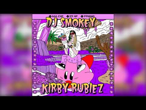 DJ Smokey - Kirby Rubiez (Full Mixtape)