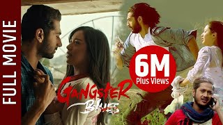 &quot;Gangster Blues&quot; - Nepali Full Movie 2018 || Aashirman Ds Joshi, Aana Sharma, Samyam Puri
