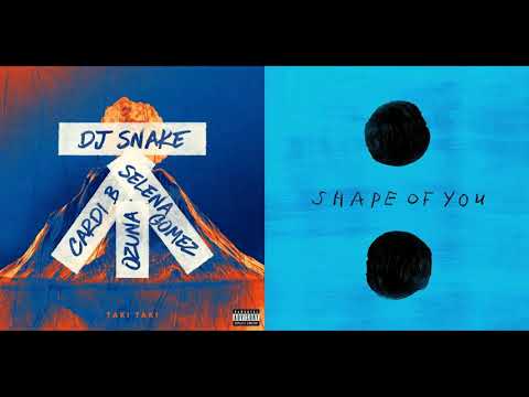 Shape Of You / Taki Taki - Ed Sheeran, DJ Snake