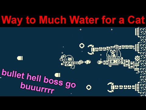 Gato Roboto - Episode 3 - Way to Much Water for a Cat