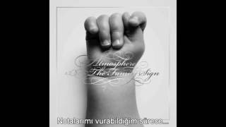 Atmosphere - My Notes (Türkçe Altyazılı)