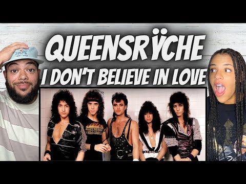 OH YEAH!| FIRST TIME HEARING Queensrÿche - I Don't Believe In Love REACTION