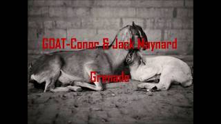 Download lagu GOAT Conor & Jack Maynard-Grenade mp3 Download lagu GOAT Conor & Jack Maynard-Grenade mp3