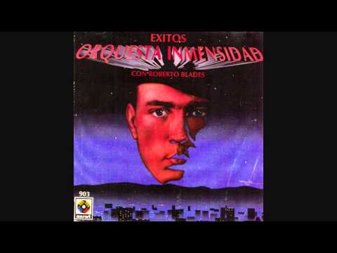 POR QUE AHORA - ORQUESTA INMENSIDAD