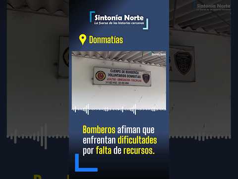 Bomberos de Donmatías enfrentan dificultades por falta de recursos