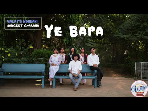 Ye Bapa - Joel D'Souza | Wilfy Rebimbus | Joswin Pinto