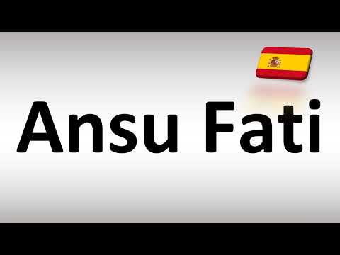 How to Pronounce Ansu Fati (Spanish Footballer)