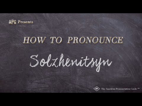 How to Pronounce Solzhenitsyn (Real Life Examples!)