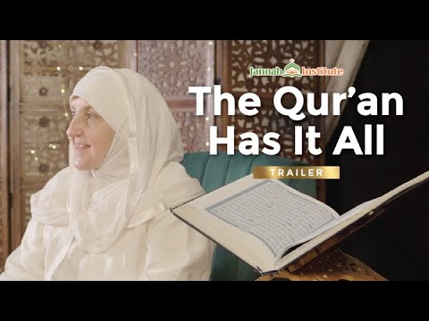 The Qur'an Has It All I Trailer I Ramadan Series 2024 I Sh Dr Haifaa Younis I Jannah Institute — Dr. Haifaa Younis