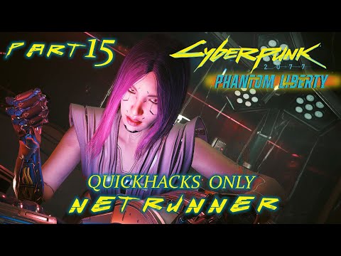 The OTHER Path / EVIL Songbird – CYBERPUNK 2077 Phantom Liberty DLC Quickhacks Only Very Hard #15