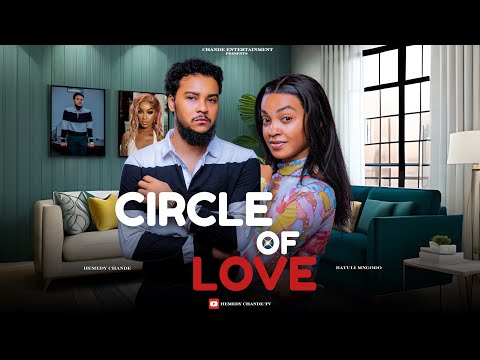 CIRCLE OF LOVE...FULL MOVIE 2025 DIRECTED BY CHIDYCLASSIC