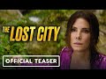 The Lost City - Official Big Game Spot (2022) Sandra Bullock, Channing Tatum