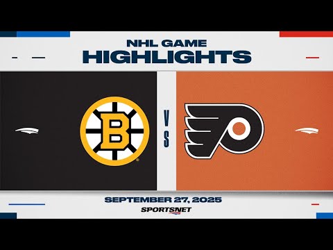 NHL Preseason Highlights | Bruins vs. Flyers - September 27, 2025