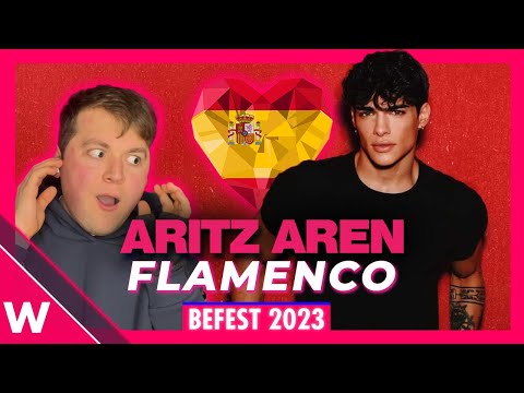 Aritz Aren - "Flamenco" Reaction | Benidorm Fest 2023