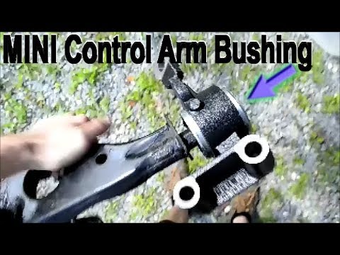 MINI Cooper Control Arm Bushing Replacement