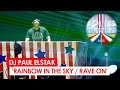 DJ Paul Elstak - 'Rainbow In The Sky / Life Is Like A Dance / Rave On' // Foute Party 2015