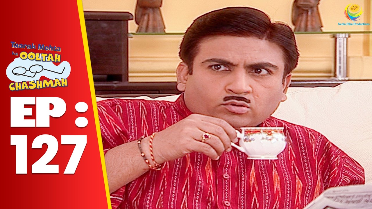 SE 01 EP 127 - Bapuji Ki Baat Sunke Jethalal को लगा झटका ! | Taarak Mehta Ka Ooltah hashmah