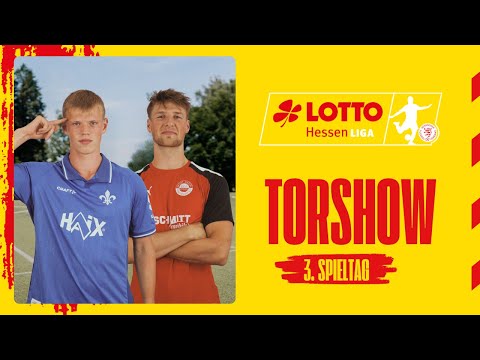 Torshow 3. Spieltag LOTTO Hessenliga 2025/26