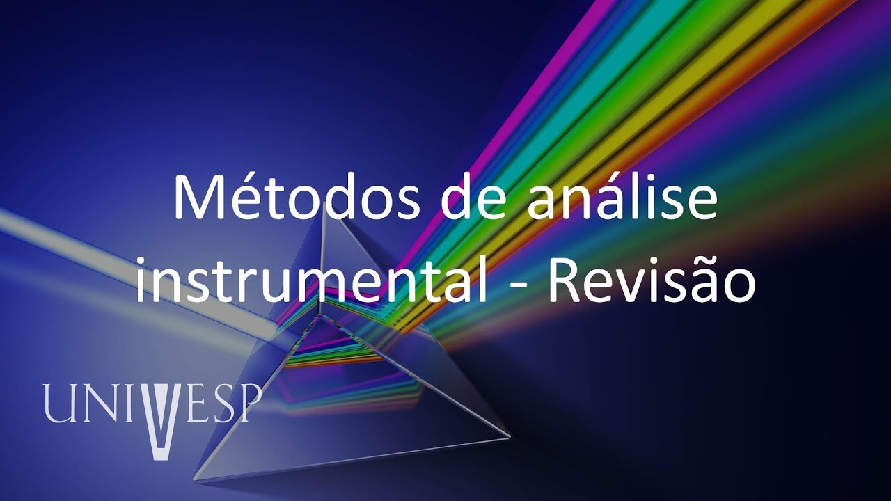 Análise Instrumental - Aula 14 - Métodos de análise instrumental - Revisão