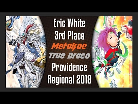 Yu-Gi-Oh! 3rd Place Metalfoe Draco Deck Profile Providence RI Regional 2018